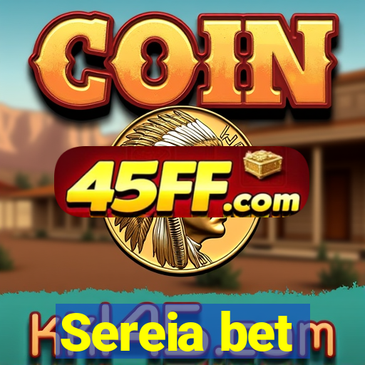 Sereia bet